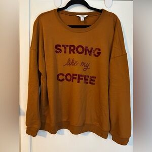 Nine West Tan Sweatshirt - Strong Like My Coffee